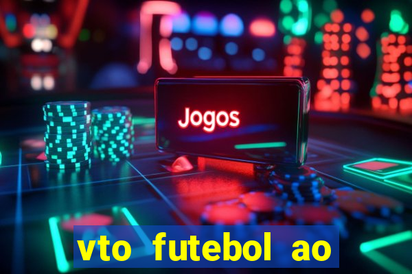 vto futebol ao vivo sportv